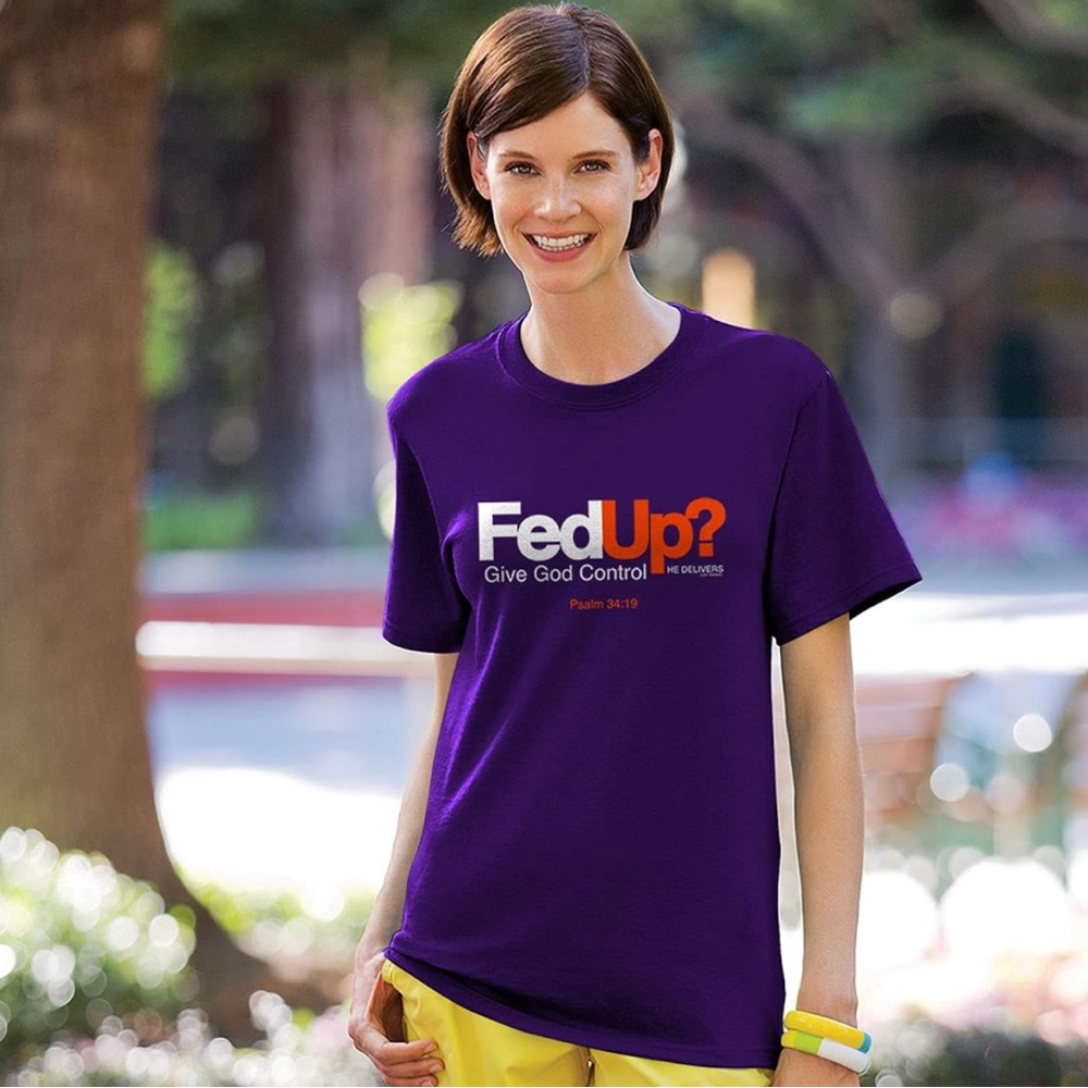 Kerusso Christian T-shirt Fed Up?